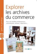 Explorer les archives du commerce